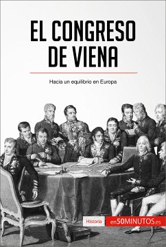 El Congreso de Viena (eBook, ePUB) - 50minutos