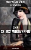 Der Selbstmordverein (Historischer Roman) (eBook, ePUB)