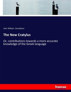 The New Cratylus - Donaldson, John William