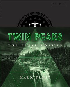 Twin Peaks: The Final Dossier - Frost, Mark