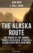 THE ALASKA ROUTE (Illustrated Edition)... - Bild 1