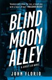 Blind Moon Alley (eBook, ePUB)