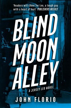 Blind Moon Alley (eBook, ePUB) - Florio, John