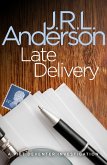 Late Delivery (eBook, ePUB)