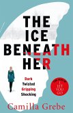 The Ice Beneath Her (eBook, ePUB)