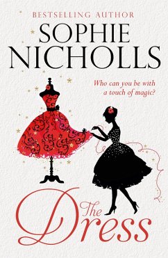 The Dress (eBook, ePUB) - Nicholls, Sophie