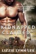 Kidnapped and Claimed (eBook, ePUB) - Bild 1