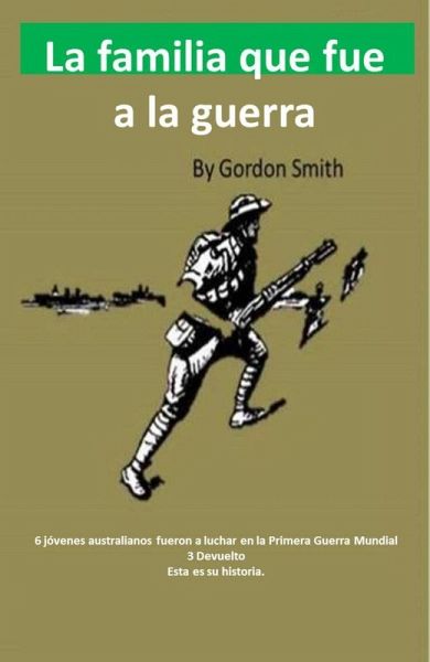 La familia que fue a la guerra (eBook, ePUB)