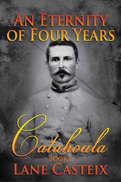 Cover An Eternity of Four Years (Catahoula Chronicles, #2) (eBook, ePUB)