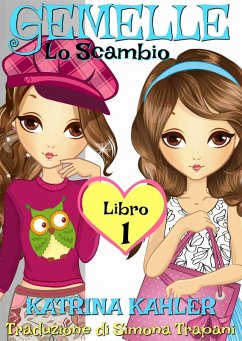 Cover Gemelle Libro 1 Lo Scambio (eBook, ePUB)