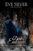 Dark Embrace (Dark Gothic, #6) (eBook, ePUB)
