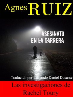Asesinato en la carrera (eBook, ePUB) - Ruiz, Agnes