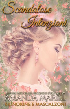 Scandalose intenzioni (eBook, ePUB) - Mariel, Amanda