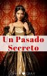 Un pasado secreto (eBook, ePUB) - Bild 1