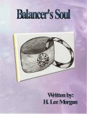 Balancer's Soul (The Balancer's Cycle, #1) (eBook, ePUB) Balancer's Soul (The Balancer's Cycle, #1) (eBook, ePUB)