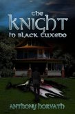 The Knight in Black Tuxedo (eBook, ePUB)