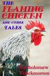 The Flaming Chicken and other Tales... - Bild 1