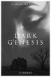 Dark Genesis (The Darkling Trilogy,... - Bild 1