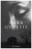 Dark Genesis (The Darkling Trilogy, Book 1) (eBook, ePUB)