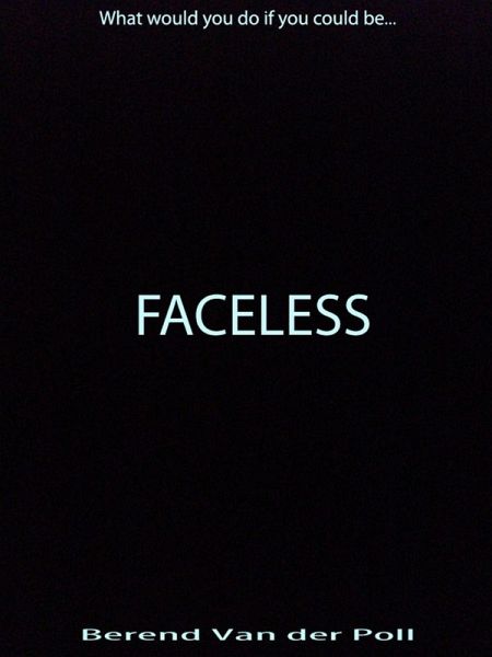 Faceless (eBook, ePUB) Faceless (eBook, ePUB)