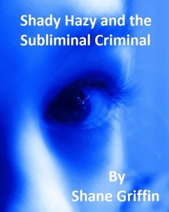 Cover Shady Hazy And The Subliminal Criminal (eBook, ePUB)