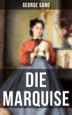 Die Marquise (eBook, ePUB)