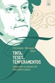 Tinta, Teses, Temperamentos (eBook, ePUB)