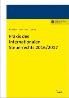 Praxis des Internationalen Steuerrechts 2016/2017