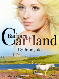 Gyllene jakt (eBook, ePUB) - Cartland, Barbara