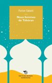 Nous femmes de Téhéran Nous femmes de Téhéran