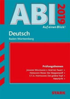Abi - auf einen Blick! Deutsch Baden-Württemberg 2019