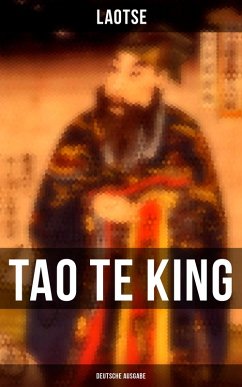 Tao Te King (Deutsche Ausgabe) (eBook, ePUB) - Laotse