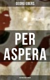 Per aspera (Historischer Roman) (eBook, ePUB)
