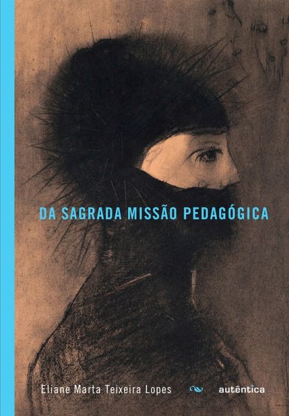 Da sagrada missão pedagógica (eBook, ePUB)