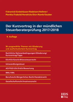 Der Kurzvortrag in der mündlichen Steuerberaterprüfung 2017/2018