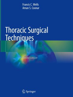 Thoracic Surgical Techniques - Wells, Francis C.;Coonar, Aman S.