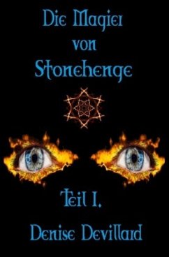 Die Magier von Stonehenge - Devillard, Denise
