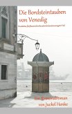 Die Bordsteintauben von Venedig (eBook, ePUB) Die Bordsteintauben von Venedig (eBook, ePUB)