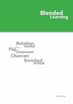 Blended Learning (eBook, ePUB) - Kuntze, Marcus