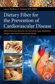 Dietary Fiber for the Prevention of Cardiovascular Disease (eBook, ePUB)