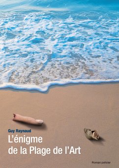 L'énigme de la Plage de l'Art (eBook, ePUB)