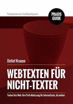 Webtexten für Nicht-Texter (eBook, ePUB) - Krause, Detlef