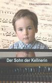 Der Sohn der Kellnerin (eBook, ePUB)