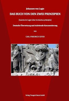 Das Buch von den zwei Prinzipien (eBook, PDF) - Lugio, Johannes von