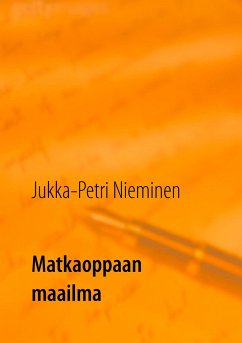 Matkaoppaan maailma - Nieminen, Jukka-Petri