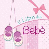 Il libro del bebè. Femmina