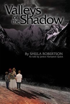 Valleys of the Shadow - Robertson, Sheila