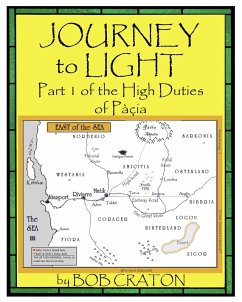 Cover Journey To Light: Part I of the High Duties of Pacia (eBook, ePUB)
