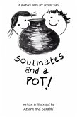Soulmates and a Pot! (eBook, ePUB)