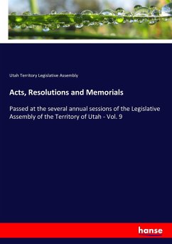 Acts, Resolutions and Memorials - Legislative Assembly, Utah Territory